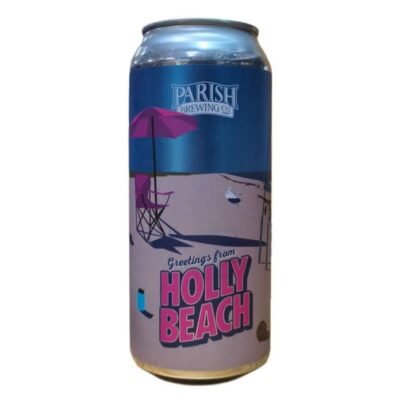 Parish Brewing Co. - Greetings From Holly Beach 47.3cl