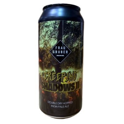 FrauGruber – Creeping Shadows II 44 cl